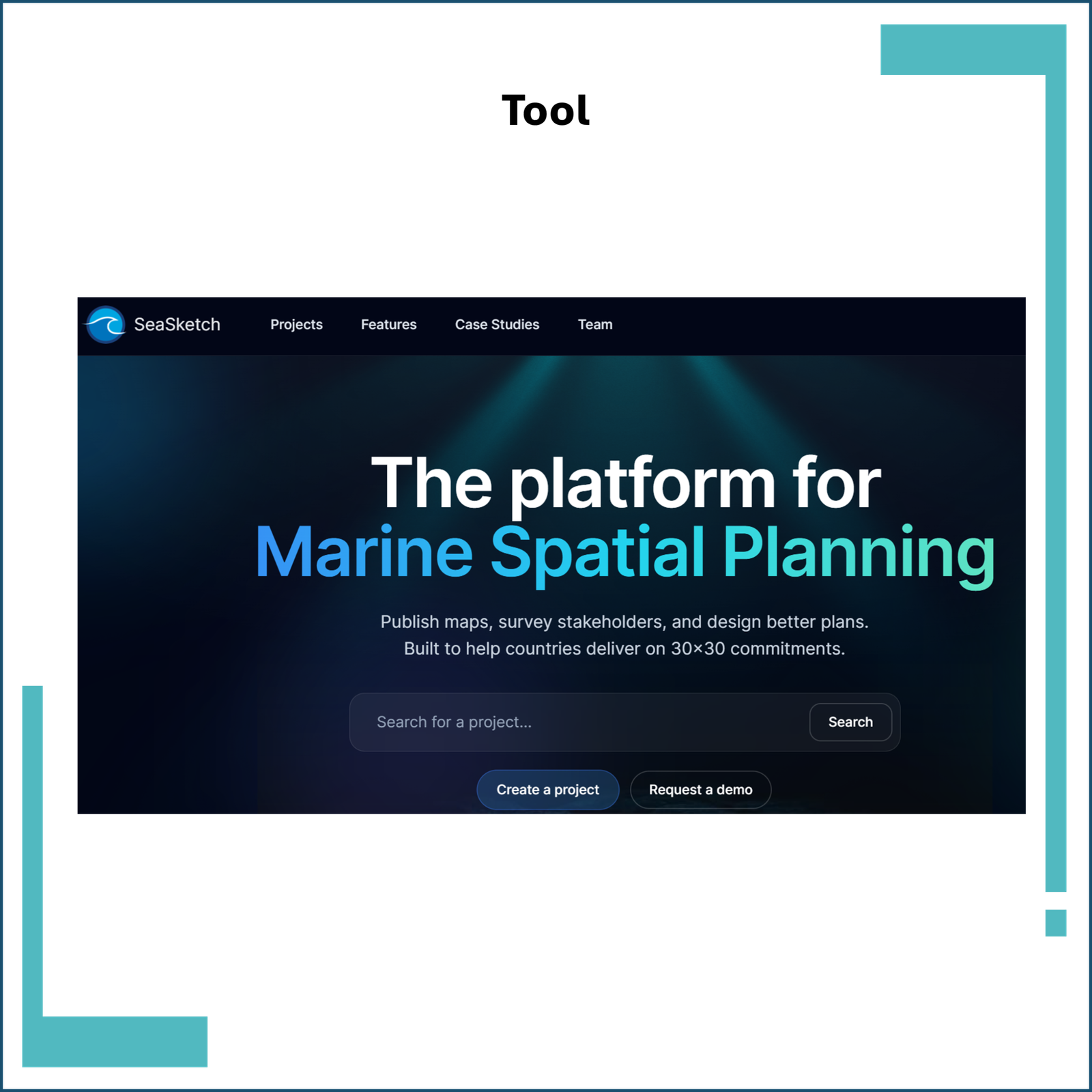 SeaSketch: Platform for Marine Spatial Planning