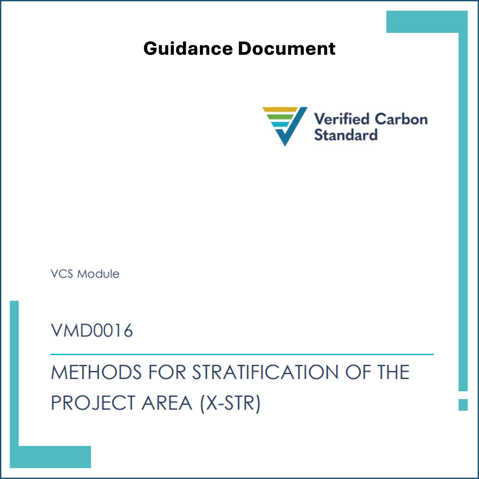 Verra: Methods for Stratification of the Project Area